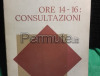 LUIGI MAGGIORE ORE 14-16: CONSULTAZIONI