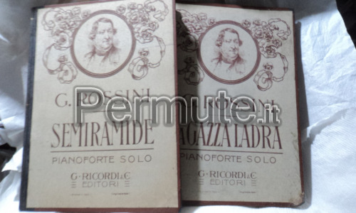 Gioacchino Rossini- La Gazza Ladra / Seramide spartiti musicali originali